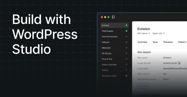 WordPress Studio – Fast, Free Local Development